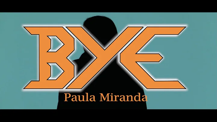 Bye-Paula M!randa (Videoclip Oficial)