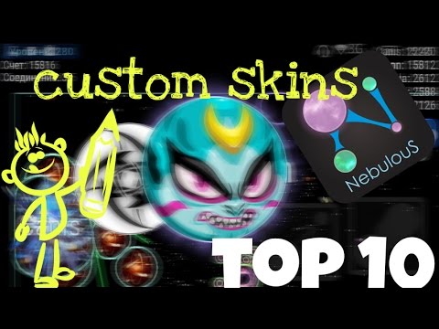 Nebulous-TOP10 CUSTOM SKINS/ PERSONALIZADOS (Link The Description)/Full HD