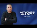 Why God Is In Your Battle | John Ramirez