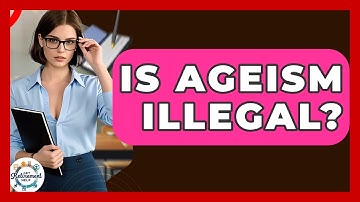 Is Ageism Illegal? - Get Retirement Help