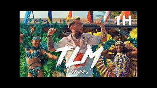 Yanns - TLM (Clip officiel) 1H