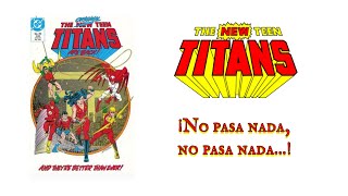 Titanes: Wolfman y el bloqueo de escritor (NTT #15 al #49)
