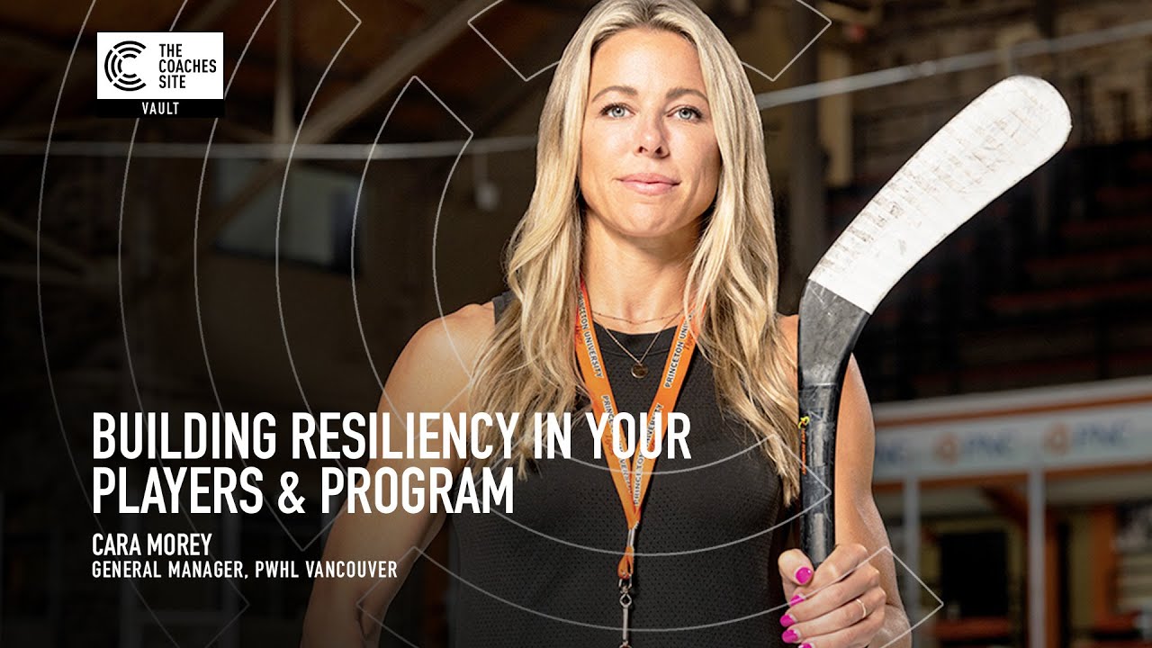 TCS Vault: Cara Morey on Building Resiliency in your Players & Program