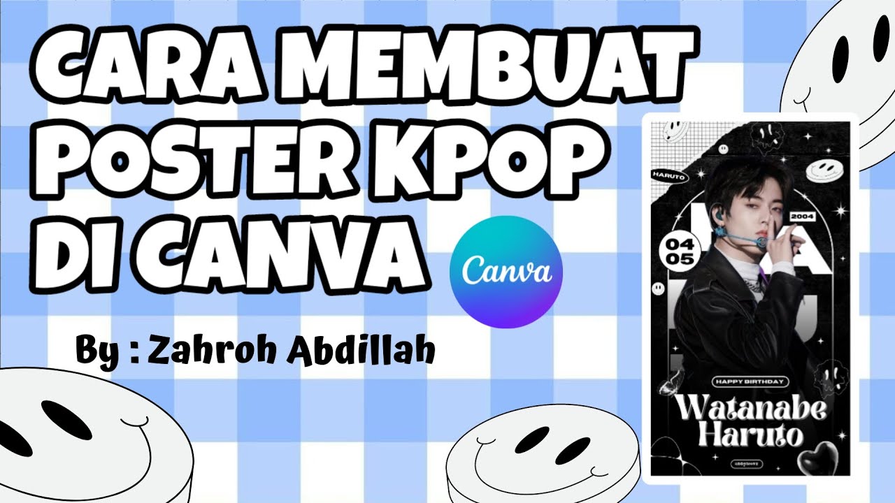 TUTORIAL MEMBUAT POSTER KPOP DI CANVA YouTube