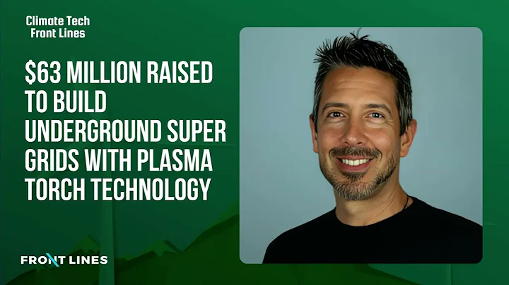 Troy Helming - EarthGrid: $63M Raised to Build Underground Super Grids with Plasma Torch Technology