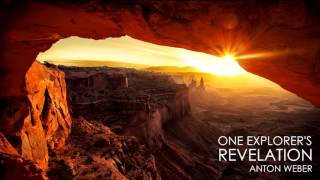 One Explorers Revelation - Anton Weber