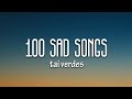 Tai Verdes 100sadsongs Lyrics mp3