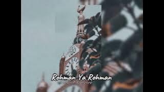 Rohman ya rohman// Slowed & reverb//sad version// female vocal