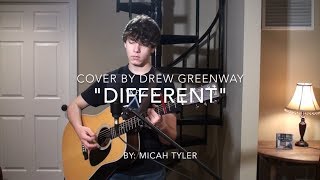 Video thumbnail of "Different - Micah Tyler (LIVE Acoustic Cover by Drew Greenway)"