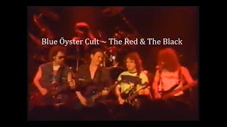 Blue Öyster Cult ~ The Red & The Black ~ 1990 ~ Live Video, in Minneapolis, MN