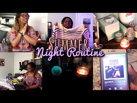 My Summer Night Routine 2020