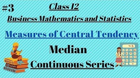 Class 12 Measure of Central Tendency Median Continuous Series #Median #Statistics #Class12 #Jacboard