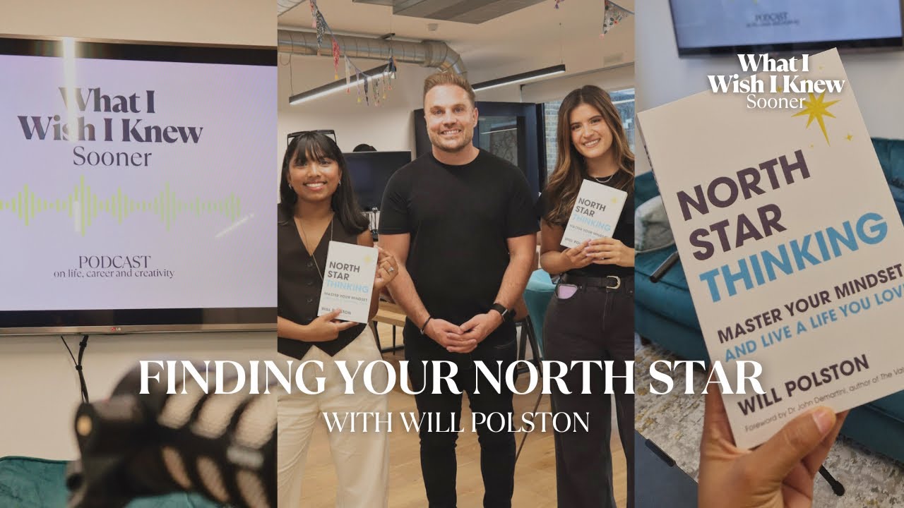 Ep 8 | How to Create Your North Star Vision and Turn Ideas into Action with Will Polston
