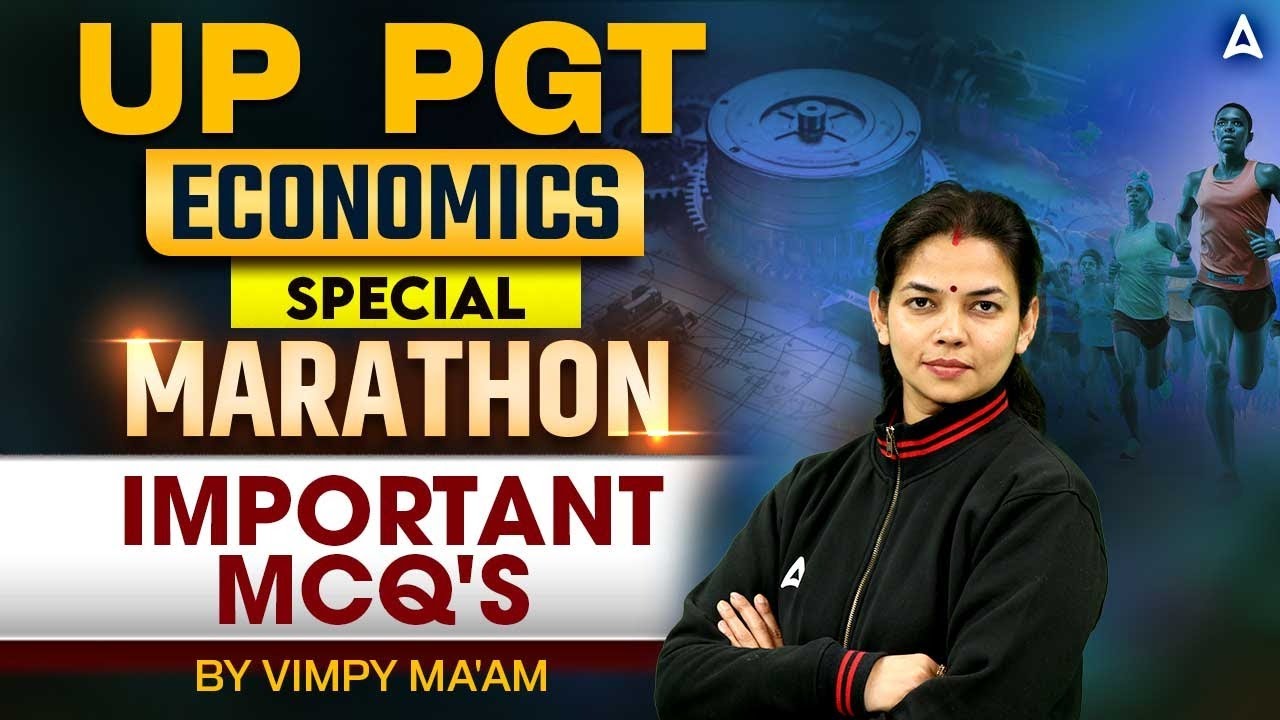 UP PGT Economics Marathon 🔥 | PGT 2025 Special Class | Important MCQs by Vimpy Mam