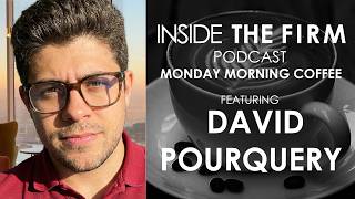 Monday Morning Coffee with David Pourquery