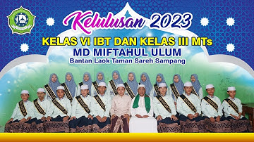 Kelulusan Berkuda & Sungkeman ibunda | MD Miftahul Ulum | bantan laok 2023