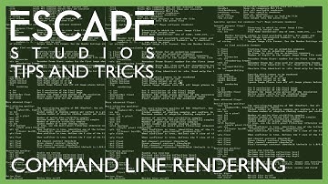 Tips and Tricks - Command Line Rendering