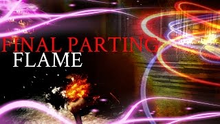 Dark Souls 3 - Final Parting Flame
