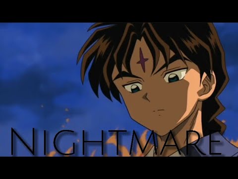 Bankotsu - Nightmare AMV