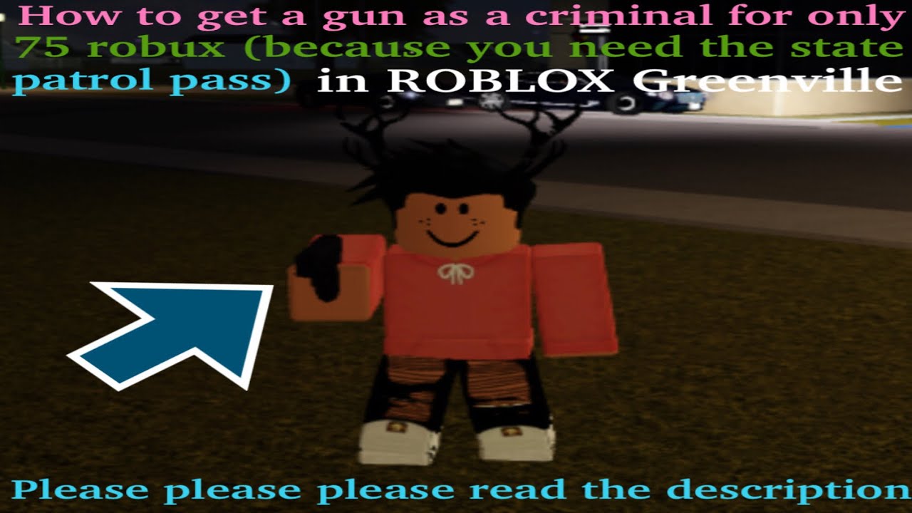 How to get a gun as a criminal for only 75 robux in ROBLOX Greenville