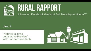 Rural Rapport: Nebraska, Iowa Legislative Preview