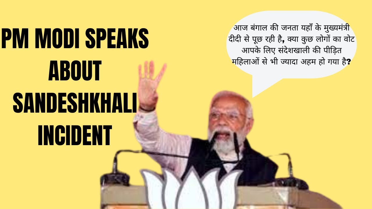 PM Modi slams TMC on Sandeshkhali incident 