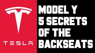 5 Things You Might Not Know About The Model Y Backseats - 5 Secrets of the Back of the Tesla Model Y
