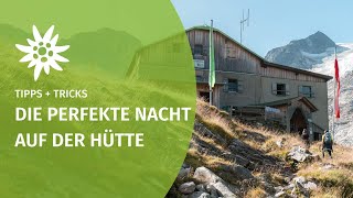 Die Perfekte Nacht Auf Der Hütte Berge Im Kopf