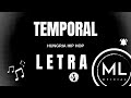 Hungria Hip Hop - TEMPORAL (Letra)