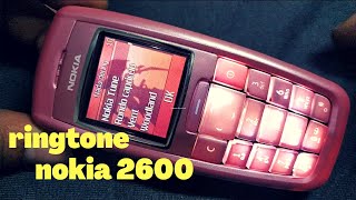 ringtone nokia 2600. nada dering nokia jadul