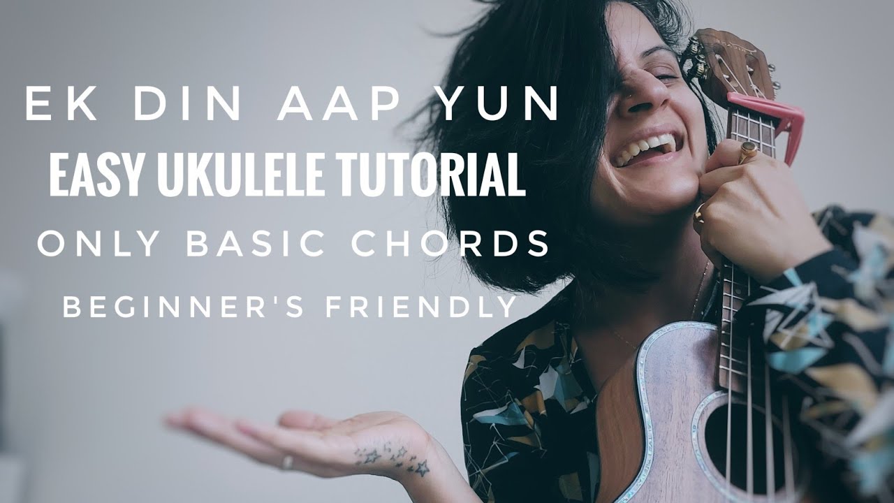 Ek din aap yun humko mil jayege | yes boss | super easy ukulele tutorial | beginners friendly
