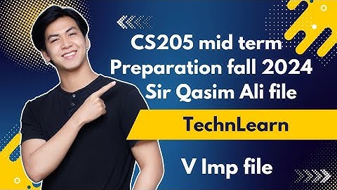 Cs205 midterm preparation| Cs205 midterm preparation Sir Qasim Ali file#Cs205 #technlearn#viralvideo