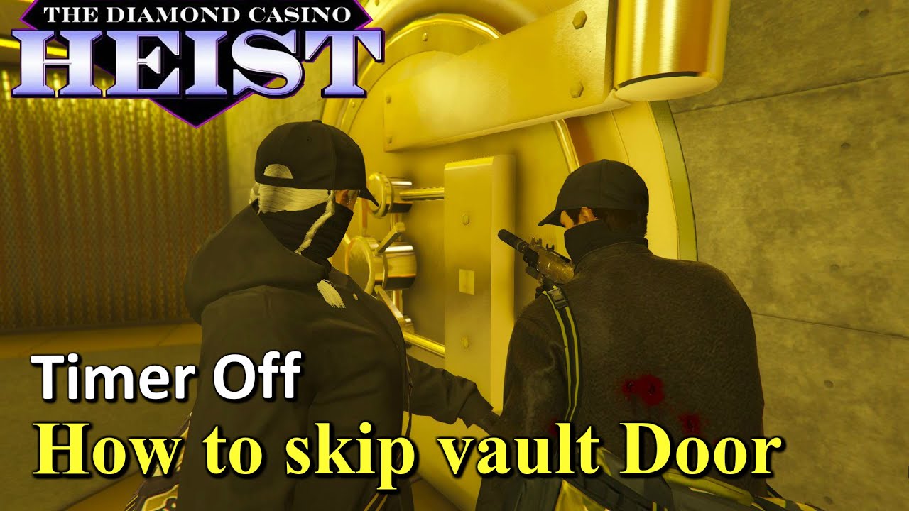 How to Skip vault door in Casino Heist GTA Online Casino Heist Vault