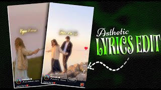 Aesthetic Lyrics Video Editing | Couples Aesthetic Reels Edit For Instagram | CAPCUT FULL TUTORIAL screenshot 4