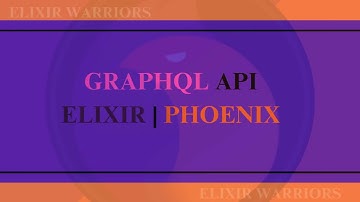 Integrating GraphQL with Elixir Part 1: Creating a Schema, Writing Basic Query & Mutation