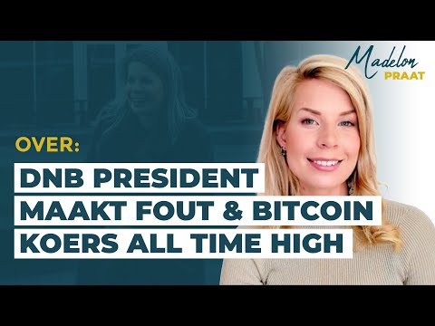 ? DNB president maakt FOUT u0026 bitcoin koers all time high | #122 Madelon Praat | Madelon Vos