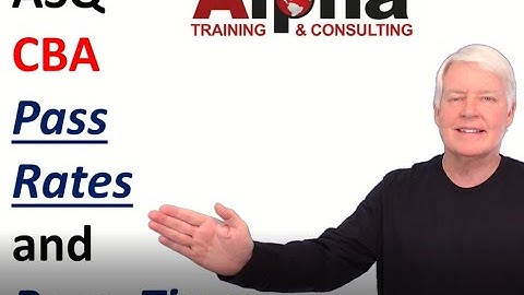 ASQ CMDA (CBA) Pass Rates and Time Estimates