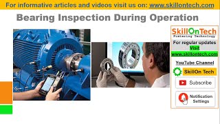 Bearing Inspection during Operation (with english subtitles) | Predictive Maintenance