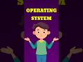 Operating system and it's type's #shorts #operatingsystem