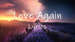 The Kid LAROI - Love Again (Lyrics)