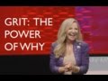 GRIT: The Power of Why -  Pamela Shaw