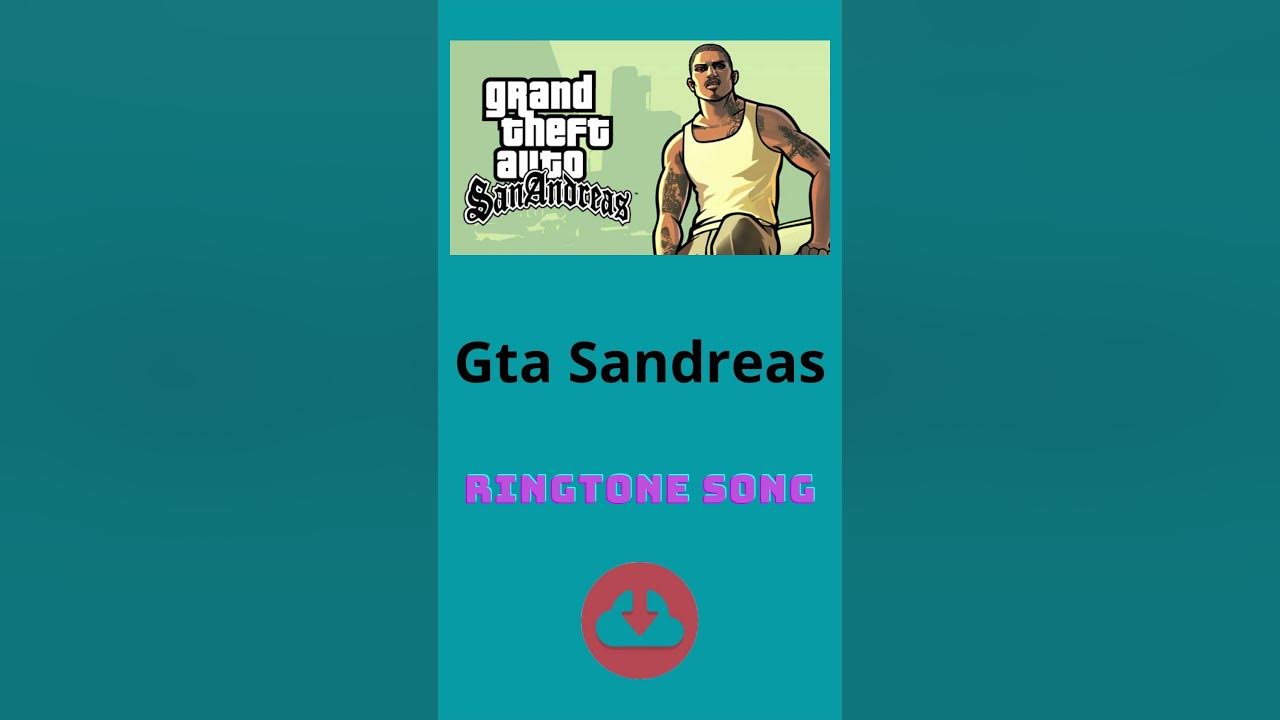 Download Ringtone Gta Sandreas Mp3 formats Download Ringtone Gta Sandreas Mp3 formats