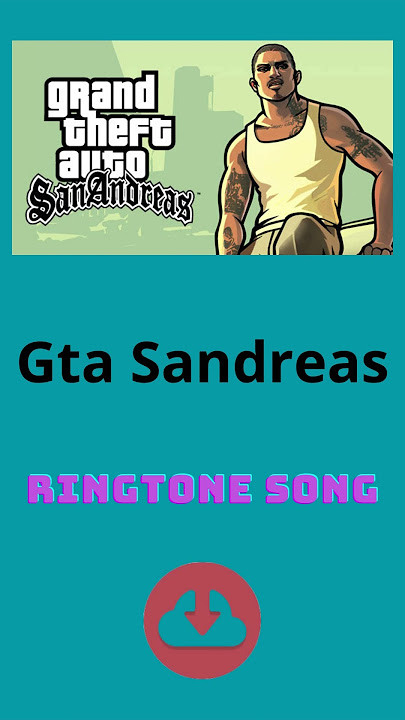 Download Ringtone Gta Sandreas Mp3 formats