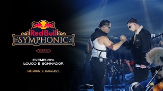 MC Hariel Feat Neguinho do Kaxeta - Exemplos + Louco e Sonhador (Red Bull Symphonic)  — trending on YouTube in Brazil