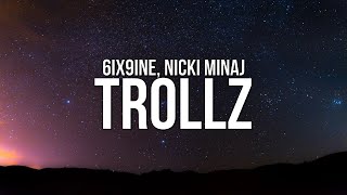 6ix9ine & Nicki Minaj - TROLLZ (Lyrics)