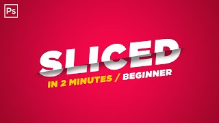 photoshop tutorial | sliced text effect in 2 minutes | beginner
