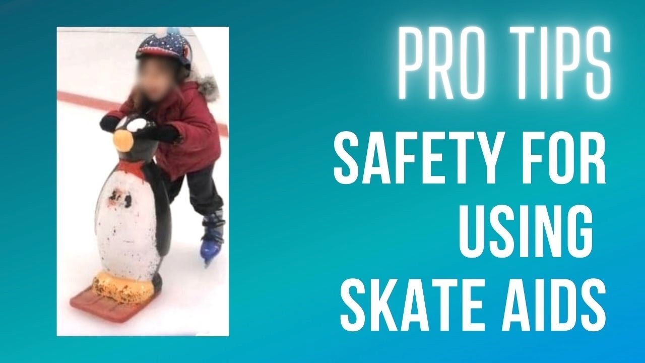 Pro Tips for Using a Ice Skating Aid | Things you should know for Child safety