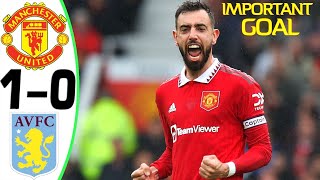 Manchester United vs Aston Villa 1-0 - B.Fernandes Goal And Highlights  HD