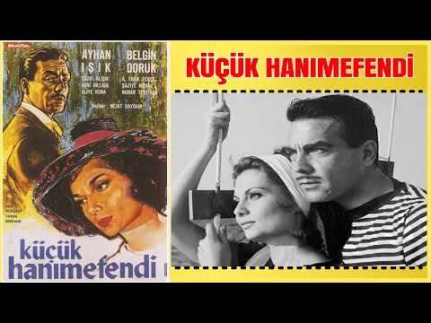 Küçük Hanımefendi | Ayhan Işık Belgin Doruk | Yeşilçam Filmi Full İzle