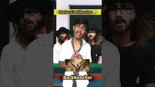 Stories of backbencher 🤣||#shorts